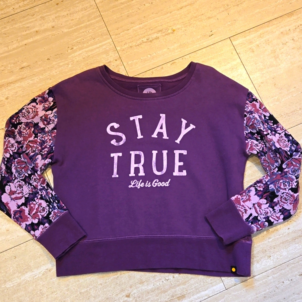Life is Good "Stay True" Unique Sweatshirt - Picture 1 of 10